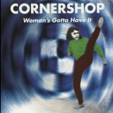 Cornershop - Woman's Gotta Have It '1995