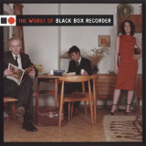 Black Box Recorder - The Worst Of '2001