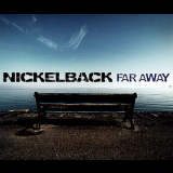 Nickelback - Far Away {CDS} '2005