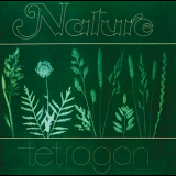 Tetragon - Nature '1971