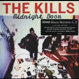 The Kills - Midnight Boom '2008