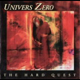 Univers Zero - The Hard Quest '1999