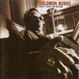 Solomon Burke - Don't Give Up On Me '2002