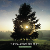 The Dangerous Summer - Reach For The Sun '2009