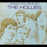 The Hollies - Would You Believe (2005 Remastered) '1966