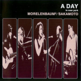 Morelenbaum2 and Ryuichi Sakamoto - A Day In New York ' 2003