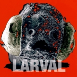 Larval - Larval '1996
