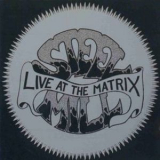 Steel Mill - Live At The Matrix '1970