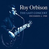 Roy Orbison - The Last Concert '2009