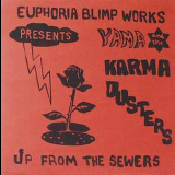 Yama & The Karma Dusters - Up From The Sewers '1970