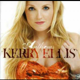 Kerry Ellis - Anthems '2010