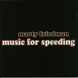 Marty Friedman - Music For Speeding '2003