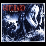 Gotthard - El Traidor '2006