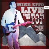 Mike Zito - Love From The Top '2010