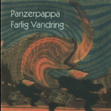 Panzerpappa - Farlig Vandring '2004