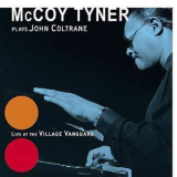 Mccoy Tyner - Mccoy Tyner Plays John Coltrane '1997