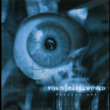 Voxis - Darkeworld: Project One '2006