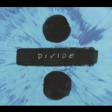Ed Sheeran - ÷ (Divide) '2017