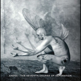Arena - The Seventh Degree Of Separation '2011