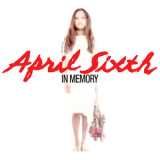 April Sixth - In Memory '2006