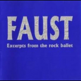 Faust - Excerpts From The Rock Ballet '1996