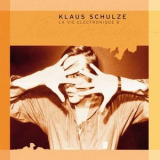 Klaus Schulze - La Vie Electronique 8 '2010