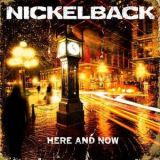 Nickelback - Here And Now '2011
