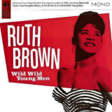 Ruth Brown - Wild Wild Young Men '2007