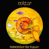 Nektar - Remember The Future '1974
