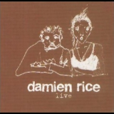 Damien Rice - Live {EP} '2004