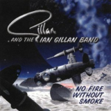 Ian Gillan - No Fire Without Smoke '2000