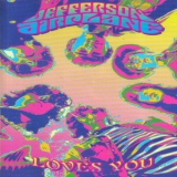 Jefferson Airplane - Loves You '1992