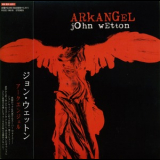 John Wetton - Arkangel '2007