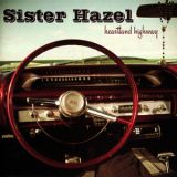 Sister Hazel - Heartland Highway '2010