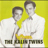 Kalin Twins - When '1992