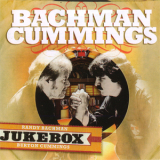 Bachman Cummings - Jukebox '2007