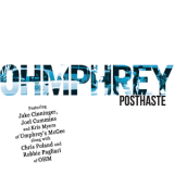 Ohmphrey - Posthaste '2012