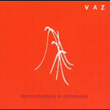 Vaz - Demonstrations In Micronesia '2001