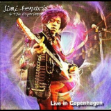 The Jimi Hendrix Experience - Live In Copenhagen '2004