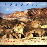 Fusonic - Desert Dreams '2010