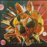 Germinale - E Il Suo Respiro Ancora Agita Le Onde... '1995