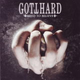Gotthard - Need To Believe '2009