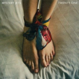 Mystery Jets - Twenty One '2008
