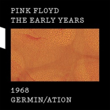 Pink Floyd - The Early Years 1968: Germin/ation '2017