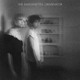 The Raveonettes - Observator '2012