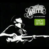 Tony Joe White - Live In Amsterdam '2010