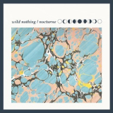 Wild Nothing - Nocturne '2012
