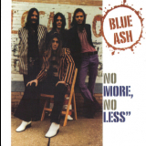 Blue Ash - No More, No Less '1973