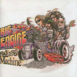 Big Engine - Rock N Roll Machine '2007