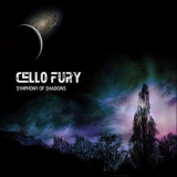 Cello Fury - Symphony Of Shadows '2013